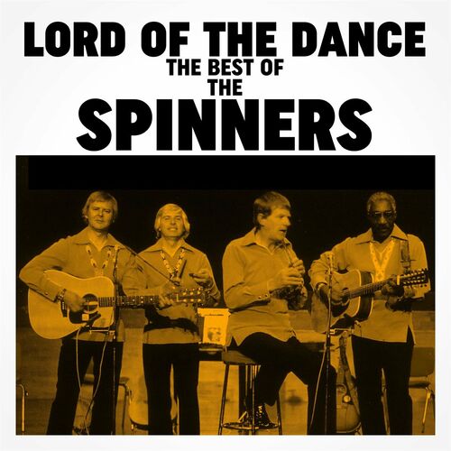 The Spinners – Lord of the Dance_ The Best of The Spinners (2022)