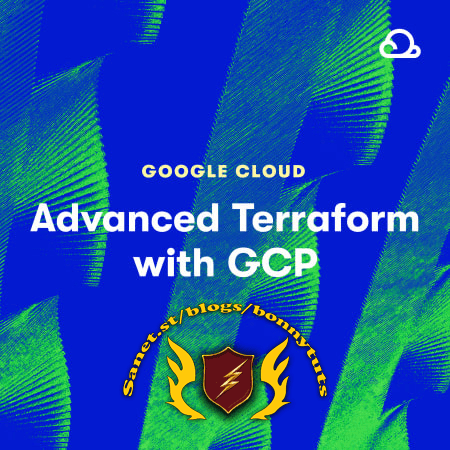 Acloud Guru – Advanced Terraform with GCP