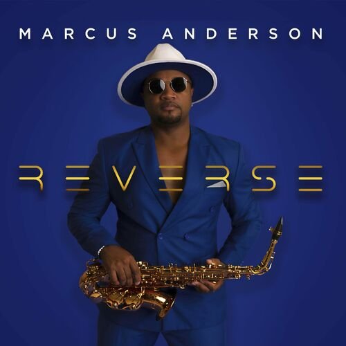 Marcus Anderson – Reverse (2022)