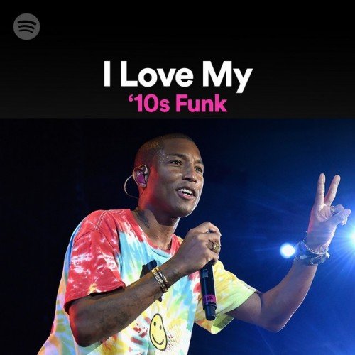 VA – I Love My 10s Funk (2022)