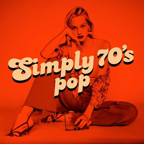 VA – Simply 70’s Pop (2022)