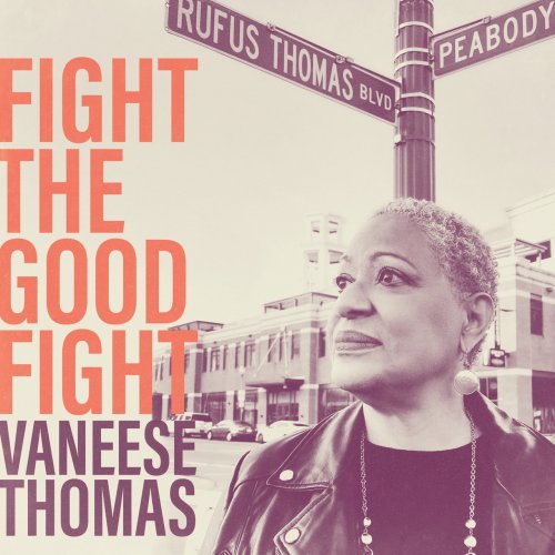 Vaneese Thomas – Fight the Good Fight (2022)