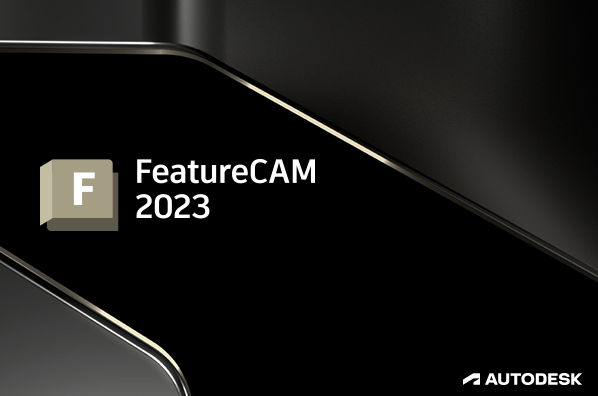 Autodesk FeatureCAM Ultimate 2023 x64 Multilanguage