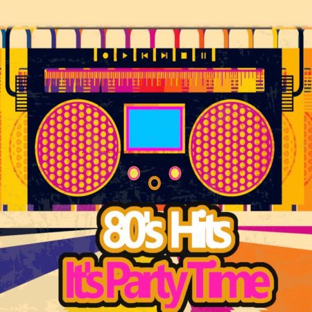 VA 80’s Hits It’s Party Time (2022)