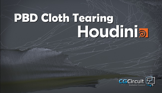 CGCircuit – PBD Cloth Tearing in Houdini