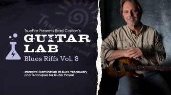 Truefire Brad Carlton's Guitar Lab: Blues Riffs Vol. 8 Tutorial screenshot