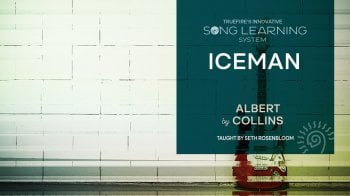 Truefire Seth Rosenbloom's Song Lesson: Iceman by Albert Collins Tutorial screenshot