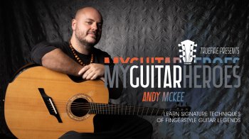 Truefire Andy McKee's My Guitar Heroes: Andy McKee Tutorial screenshot