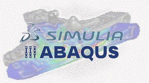 Abaqus Fem : All You Need ( A To Z )