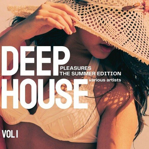 VA – Deep-House Pleasures (The Summer Edition) Vol.1 (2022)