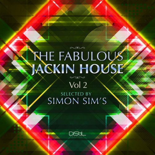 Simon Sim – The Fabulous Jackin House, Vol 2 (2022)