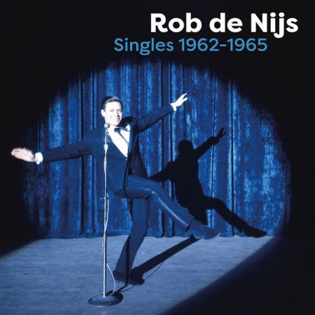 Rob De Nijs – De Singles 1962 – 1965 (2022)
