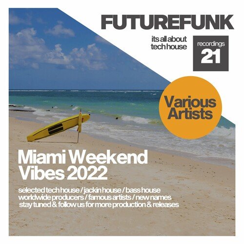 VA – Miami Weekend Vibes 2022 (2022)