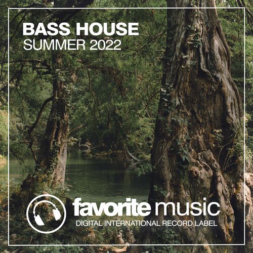 Various Artists – Bass House Summer 2022 (2022)