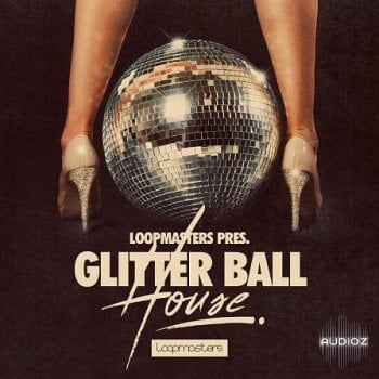 Loopmasters Glitter Ball House MULTiFORMAT screenshot