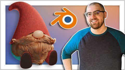 Blender 3D for Beginners: Learn to Model a Cute Gnome With Real Hair