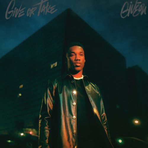 Giveon – Give Or Take (2022)
