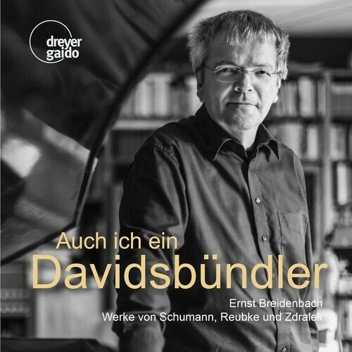 Ernst Breidenbach – Auch in bin ein Davidsbndler (2022)