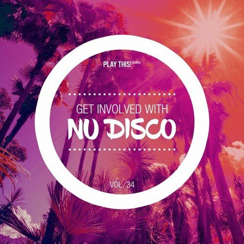 Various Artists – Get Involved with Nu Disco Vol.34 (2022)