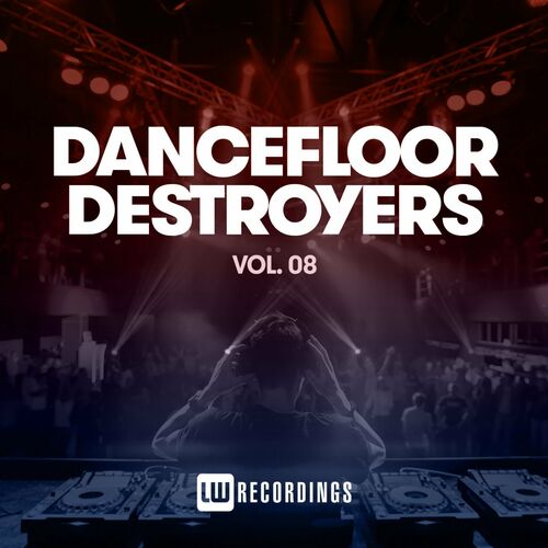 VA – Dancefloor Destroyers Vol.08 (2022)