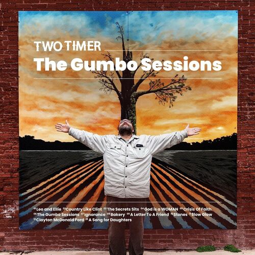 Two Timer – The Gumbo Sessions (2022)