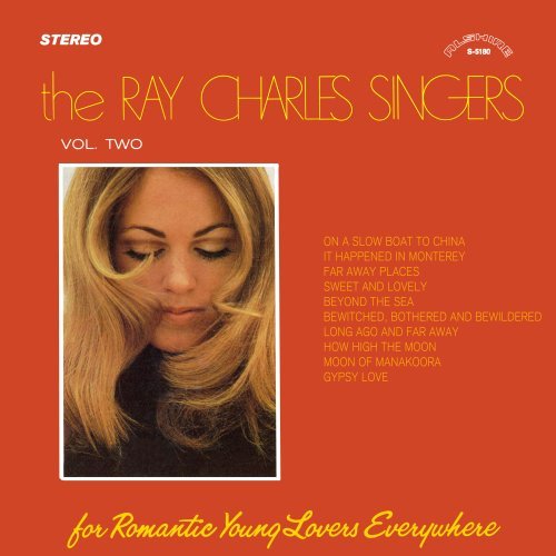 The Ray Charles Singers – For Romantic Young Lovers Everywhere,Vol 2(2021 Remaster from the Original Alshire Tapes)(1969/2022)