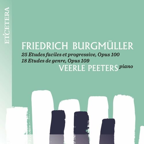 Veerle Peeters – Friedrich Burgmller (2022)