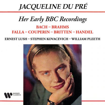 Jacqueline du Pr – Her Early BBC Recordings (Remastered) (2022)