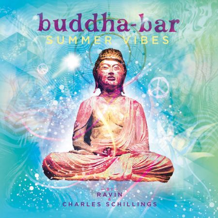 Buddha-Bar – Buddha Bar Summer Vibes (by Ravin & Charles Schillings) (2022)
