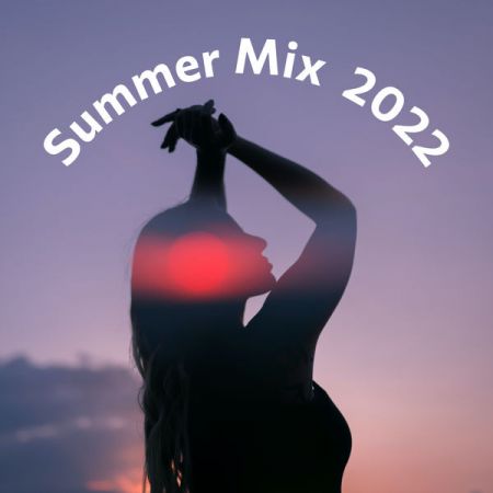 VA – Summer Mix 2022 (2022)