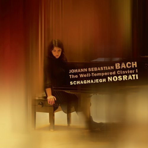 Schaghajegh Nosrati – Bach: The Well-Tempered Clavier, Book I (2022)