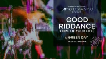 Truefire Chris Buono's Song Lesson: Good Riddance (Time Of Your Life) Tutorial screenshot