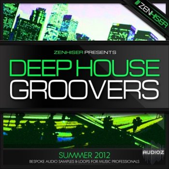 Zenhiser Deep House Groovers WAV-FANTASTiC screenshot