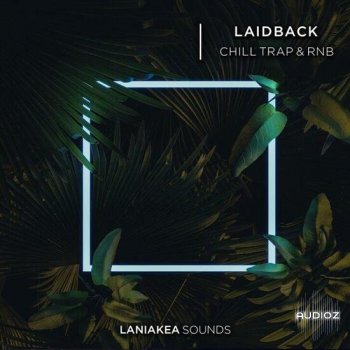 Laniakea Sounds Laidback Chill Trap and RnB WAV-DECiBEL screenshot