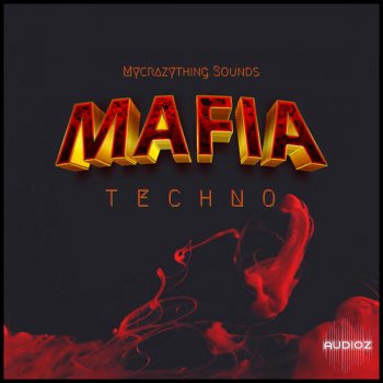 Mycrazything Sounds Mafia Techno WAV-DECiBEL