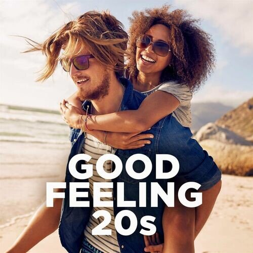 Various Artists – Good Feeling 20’s (2022)