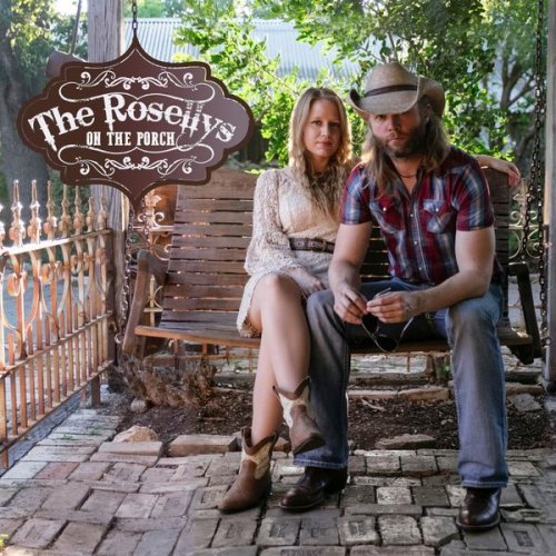 The Rosellys – On The Porch (2022)