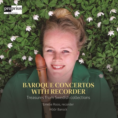 Hr Barock, Emelie Roos – Baroque Concertos with Recorder – Treasures from Swedish collections (2022)