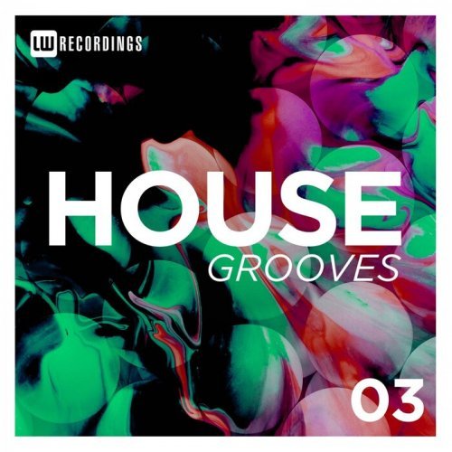 VA – House Grooves, Vol. 03 (2022)