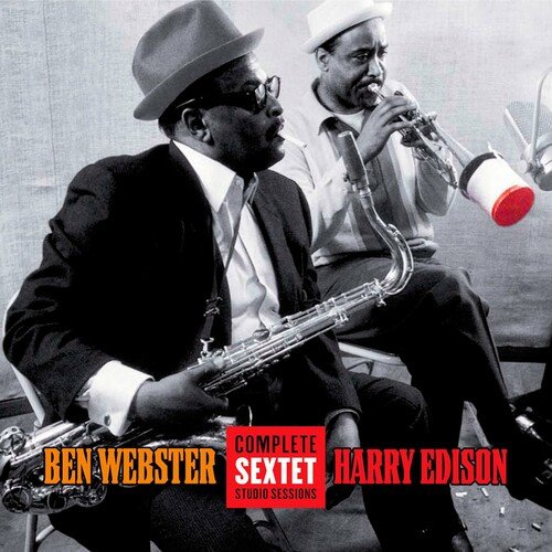 Ben Webster – Complete Sextet Studio Sessions with Harry Edison (2022)