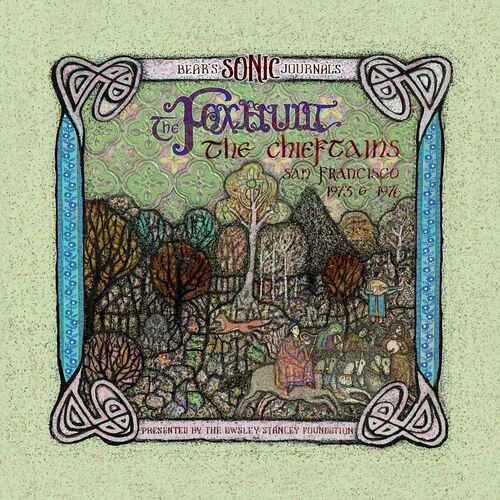 The Chieftains – Bears Sonic Journals: The Foxhunt, The Chieftains, San Francisco 1973 1976 (2022)