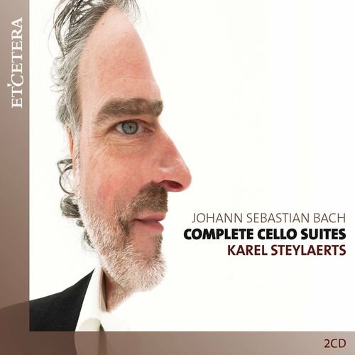 Karel Steylaerts – Bach: Complete Cello Suites (2022)