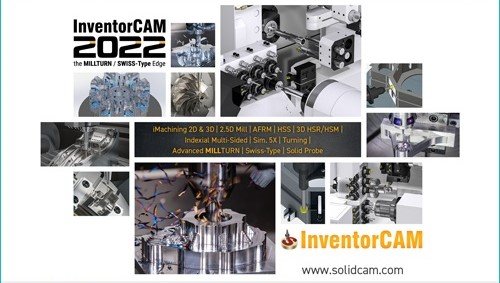 InventorCAM 2022 SP1 for Autodesk Inventor 2018-2022 x64 Multilingual