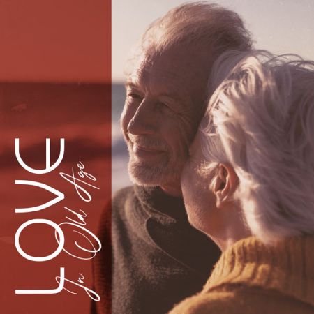Instrumental Jazz Love Songs – Love In Old Age Romantic Jazz Music For Couples (2022)