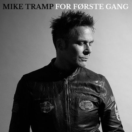Mike Tramp – For Frste Gang (2022)
