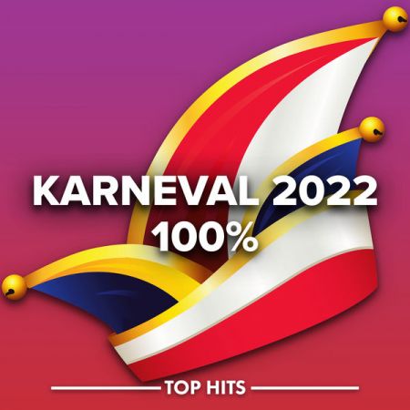 VA – Karneval 2022 100% (2022)
