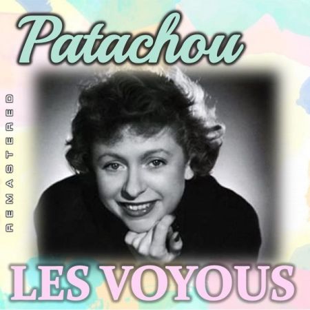 Patachou – Les Voyous (Remastered) (2022)