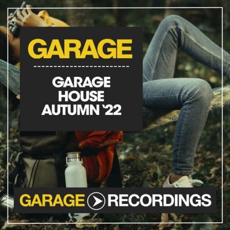 Various Artists – Garage House Autumn 2022 (2022)