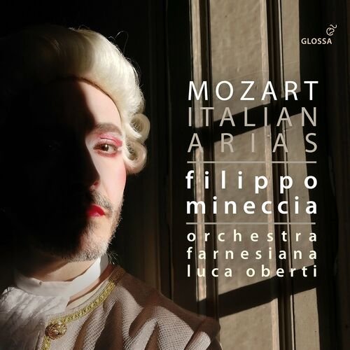 Luca Oberti, Orchestra Farnesiana, Filippo Mineccia – Mozart, Gluck Others: Italian Arias (2022)