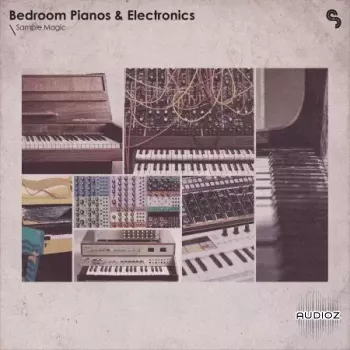 Sample Magic Bedroom Pianos and Electronics WAV Astra Presets-FANTASTiC screenshot